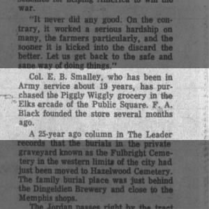 Col. E.B. Smalley buys Piggly Wiggly store from F.A. Black